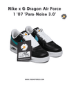 Nike x G-Dragon Air Force 1 '07 'Para-Noise 3.0' AQ3692-004